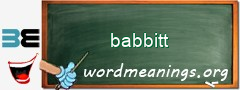 WordMeaning blackboard for babbitt